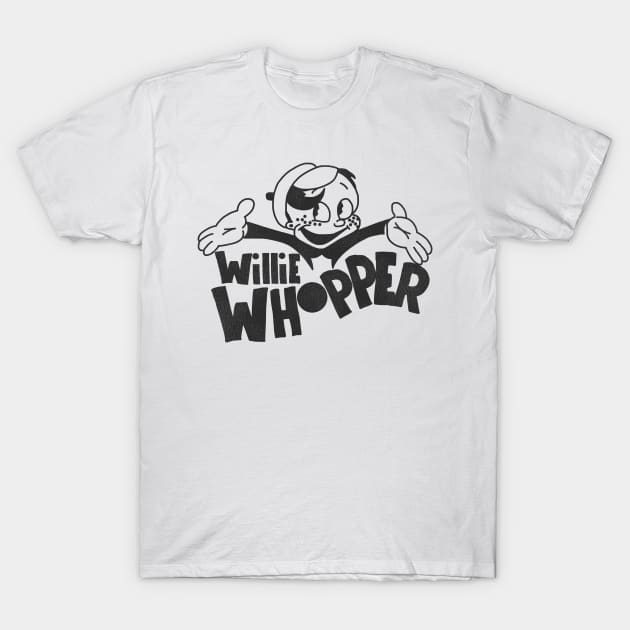 Willie Whopper T-Shirt by darklordpug